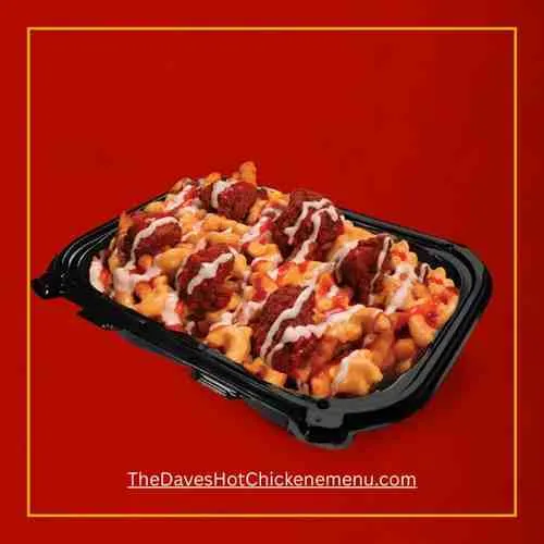 Dave's Hot Chicken Laveen Village Menu 31 Regular Top Loaded Spicy BuffaloMac